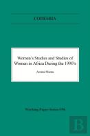 Women'S Studies And Studies Of Women In Africa During The 1990s