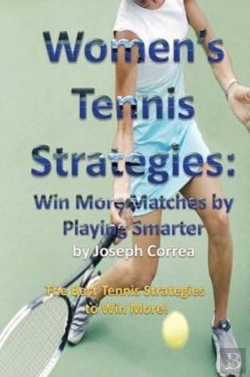 Bertrand.pt - Women'S Tennis Strategies: Win More Matc