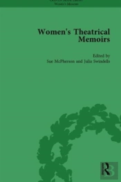 Women'S Theatrical Memoirs, Part Ii Vol 8