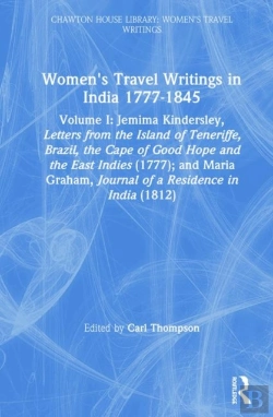 Bertrand.pt - Women'S Travel Writings In India 1777â€“1854