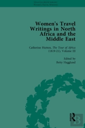 Women'S Travel Writings In North Africa And The Middle East, Part Ii Vol 6