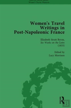 Bertrand.pt - Women'S Travel Writings In Post-Napoleonic France, Part I Vol 3