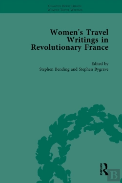 Bertrand.pt - Women'S Travel Writings In Revolutionary France, Part I Vol 1