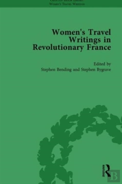 Bertrand.pt - Women'S Travel Writings In Revolutionary France, Part I Vol 2