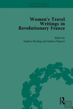 Bertrand.pt - Women'S Travel Writings In Revolutionary France, Part I Vol 3
