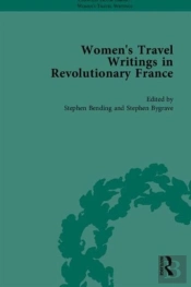 Women'S Travel Writings In Revolutionary France
