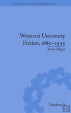 Bertrand.pt - Women'S University Fiction, 1880â€“1945