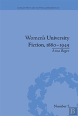 Bertrand.pt - Women'S University Fiction, 1880â€“1945