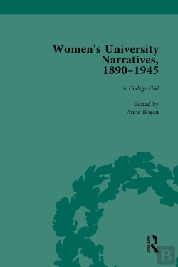 Bertrand.pt - Women'S University Narratives, 1890-1945, Part I Vol 3
