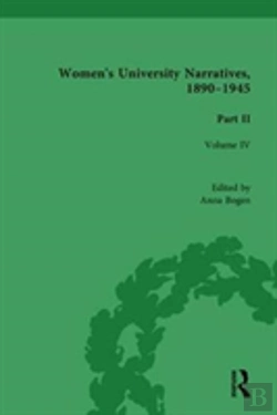 Bertrand.pt - Women'S University Narratives, 1890-1945, Part Ii