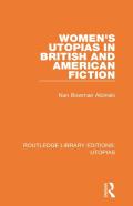 Women'S Utopias In British And American Fiction