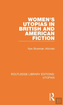 Bertrand.pt - Women'S Utopias In British And American Fiction