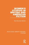 Women'S Utopias In British And American Fiction