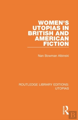 Bertrand.pt - Women'S Utopias In British And American Fiction