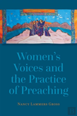 Bertrand.pt - Women'S Voices And The Practice Of Preaching