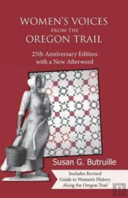 Bertrand.pt - Women'S Voices From The Oregon Trail