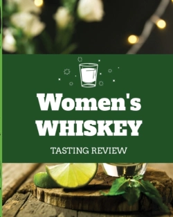 Bertrand.pt - Women'S Whiskey Tasting Review: Alcohol