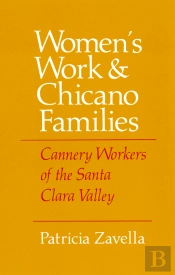 Women'S Work And Chicano Families