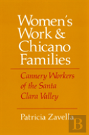 Women'S Work And Chicano Families