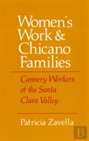 Women'S Work And Chicano Families