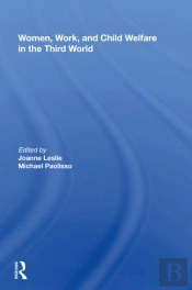 Women'S Work And Child Welfare In The Third World
