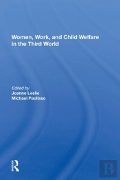 Women'S Work And Child Welfare In The Third World