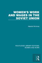 Women'S Work And Wages In The Soviet Union