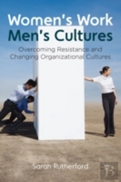 Women'S Work, Men'S Cultures