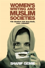 Women'S Writing And Muslim Societies