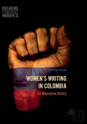 Women'S Writing In Colombia