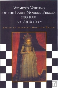 Bertrand.pt - Women'S Writing Of The Early Modern Period 1588-1688