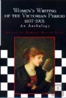 Women'S Writing Of The Victorian Period 1837-1901