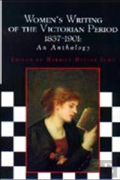 Women'S Writing Of The Victorian Period 1837-1901