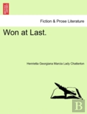 Won At Last.