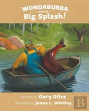 Wondabubba And The Big Splash