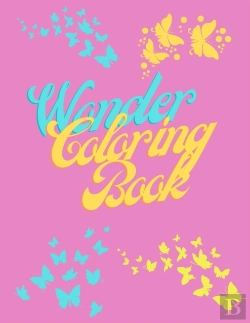 Bertrand.pt - Wonder Coloring Book