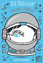 Wonder: Illustrated Edition
