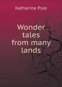 Wonder Tales From Many Lands