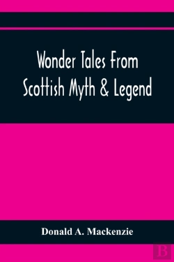 Bertrand.pt - Wonder Tales From Scottish Myth & Legend