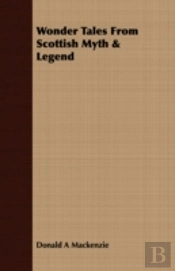Wonder Tales From Scottish Myth & Legend