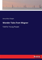 Wonder Tales From Wagner