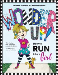 Wonder Up! How To Run Like A Girl