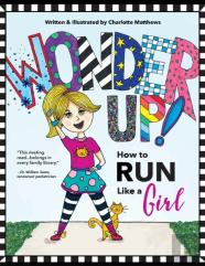 Wonder Up! How To Run Like A Girl
