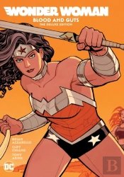 Wonder Woman: Blood And Guts: The Deluxe Edition