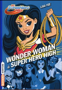 Bertrand.pt - Wonder Woman - Dc Super Hero Girl T1 - Poche