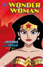 Wonder Woman: La Historia De Su Origen
