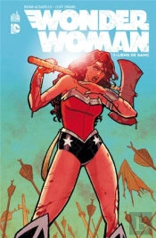 Wonder Woman T.1 ; Liens De Sang