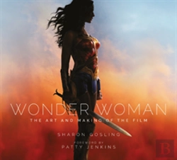 Bertrand.pt - Wonder Woman: The Art And Making Of The Film