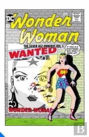 Wonder Woman: The Silver Age Omnibus Vol. 1