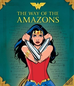 Bertrand.pt - Wonder Woman: The Way Of The Amazons